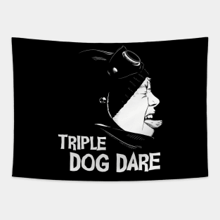 Triple Dog Dare Tapestry