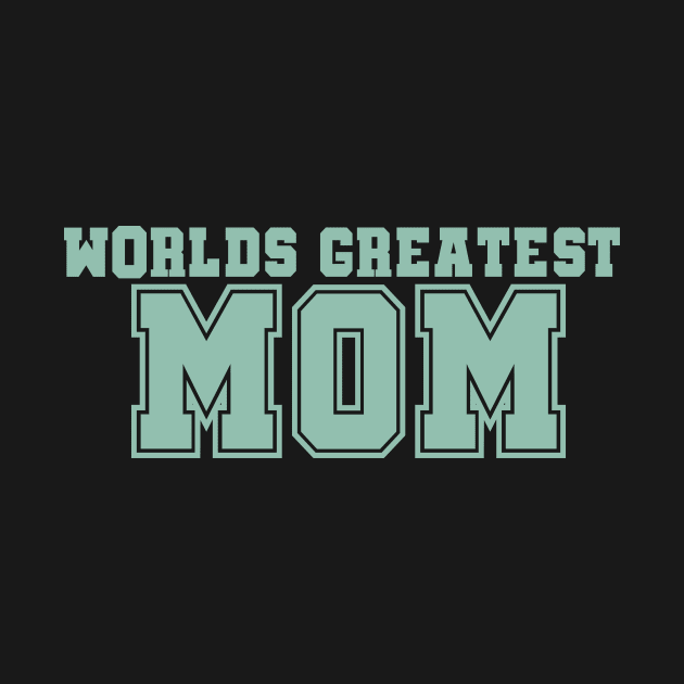 Worlds Greatest Mom by rachelaranha