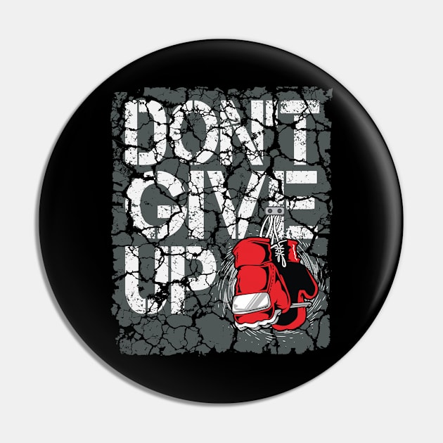 Don't give up Pin by Teefold