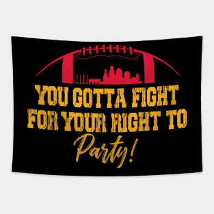 Travis Kelce quote you gotta fight for your right Kansas City Tapestry