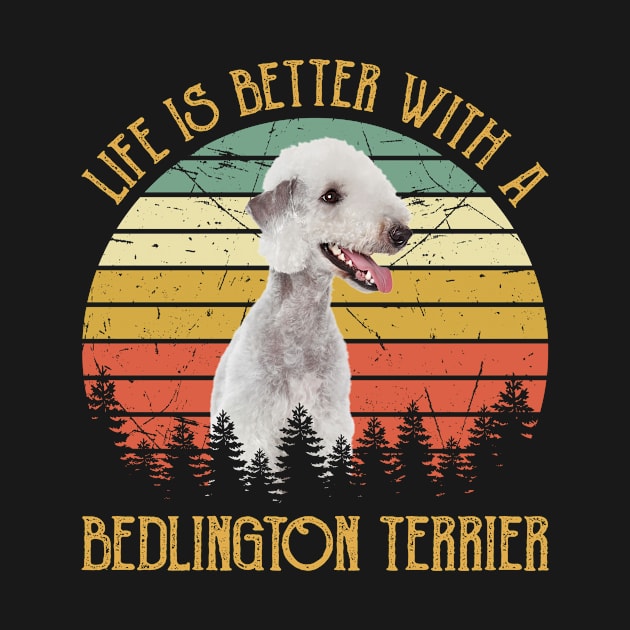 Vintage Life Is Better With A Bedlington Terrier by RonanMerch