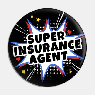 Super Insurance Agent Pin