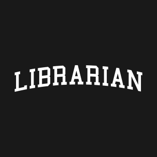 Funny Librarian Gifts Library Funny Librarian T-Shirt