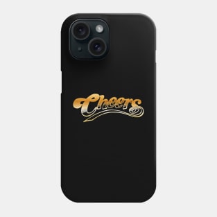 CHEERS Phone Case