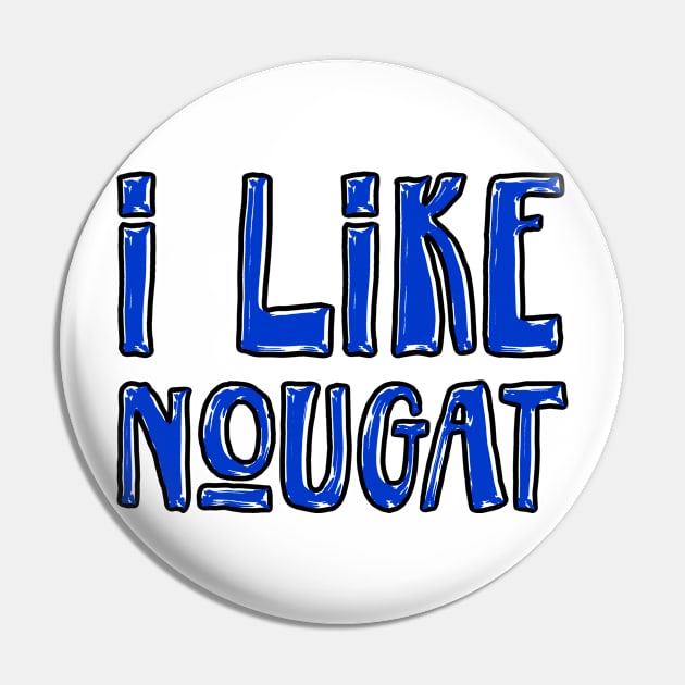 I like nougat (coloring) Pin by Porcupine8