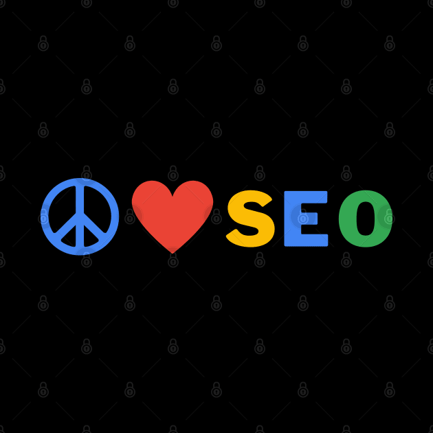 Peace Love SEO by allisoninwonderland