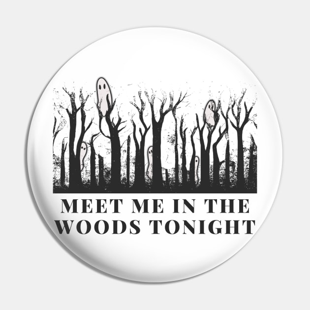 meet me in the woods ghost version Pin by goblinbabe