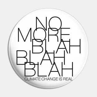 No more blah blah blah Pin