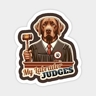 Judge Labrador Retriever Magnet