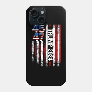 Trump 2024 American Flag 45 47 Phone Case