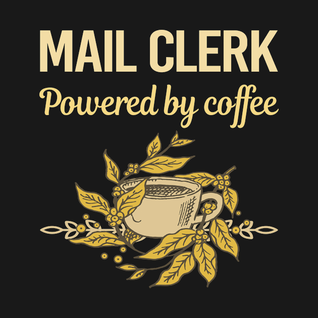 Powered By Coffee Mail Clerk by Hanh Tay