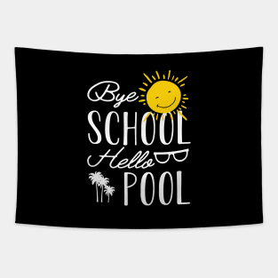 Vacation Pool - Bye school hello pool Tapestry