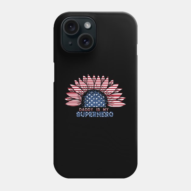 daddy is my superhero Phone Case by busines_night