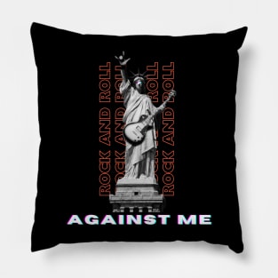 Against me Pillow