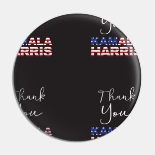 Thank You Kamala Harris Pin