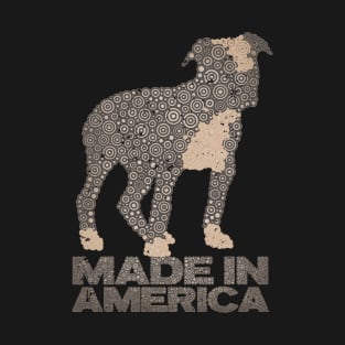 MADE IN AMERICA PITBULL T-Shirt