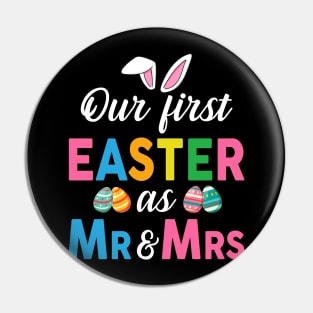 Our First Easter As Mr And Mrs Pregnancy Announcement Shirt Pin