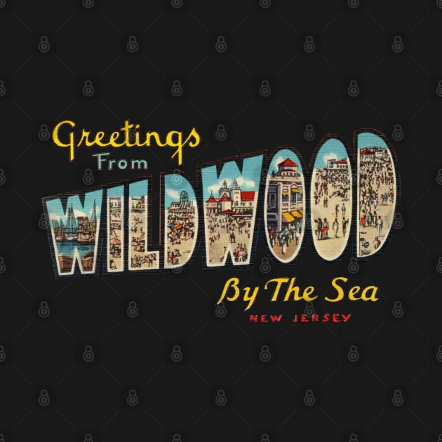 Greetings from Wildwood By The Sea by reapolo