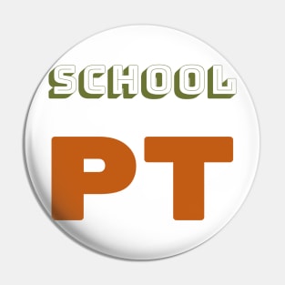 School PT Pin