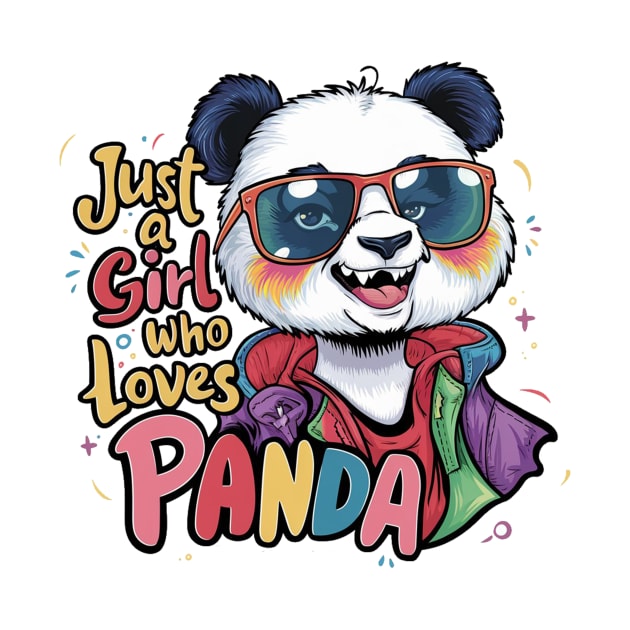 Just A Girl Who Loves panda by alby store