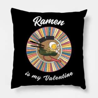 Ramen is my Valentine - a retro vintage design Pillow