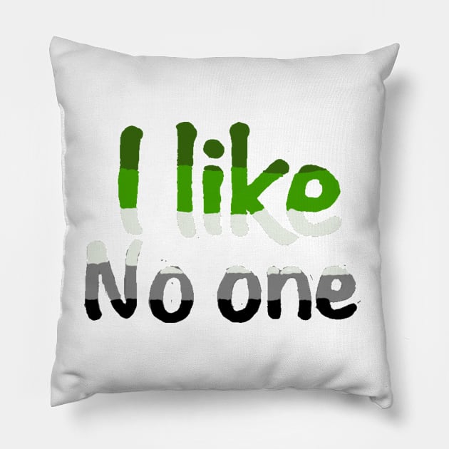 I like no one aromatic pride Pillow by system51