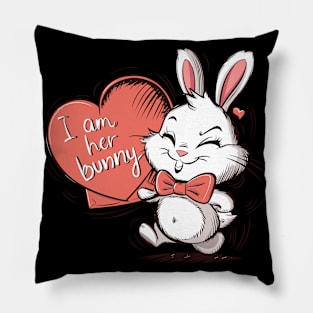 Adorable I Am Her Bunny Heartfelt Love Design Pillow