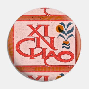 Xin Chao! Pin