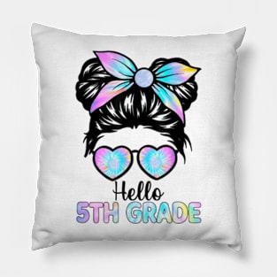 Hello 5th Grade Messy Hair Bun Girl Back To School First Day Pillow