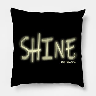 SHINE Pillow