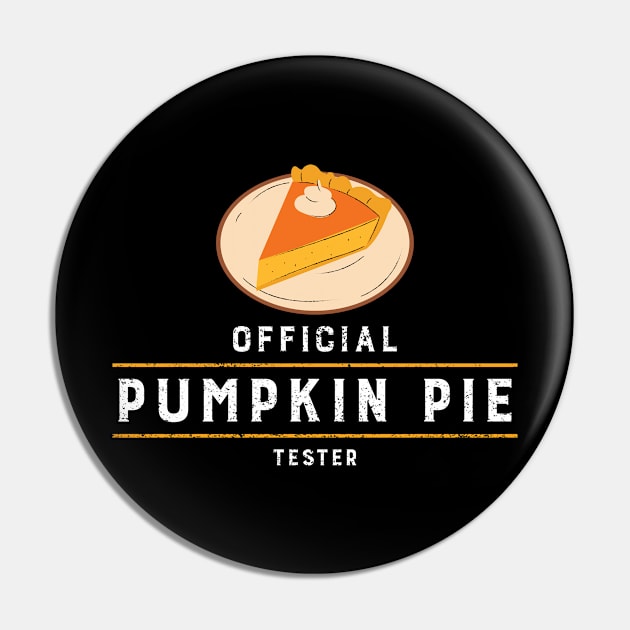 Official Pumpkin Pie Tester Pin by DPattonPD