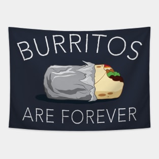 Burritos Are Forever Tapestry