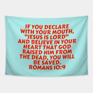 Bible Verse Romans 10:9 Tapestry