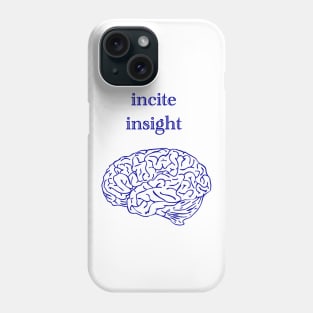 incite insight Phone Case