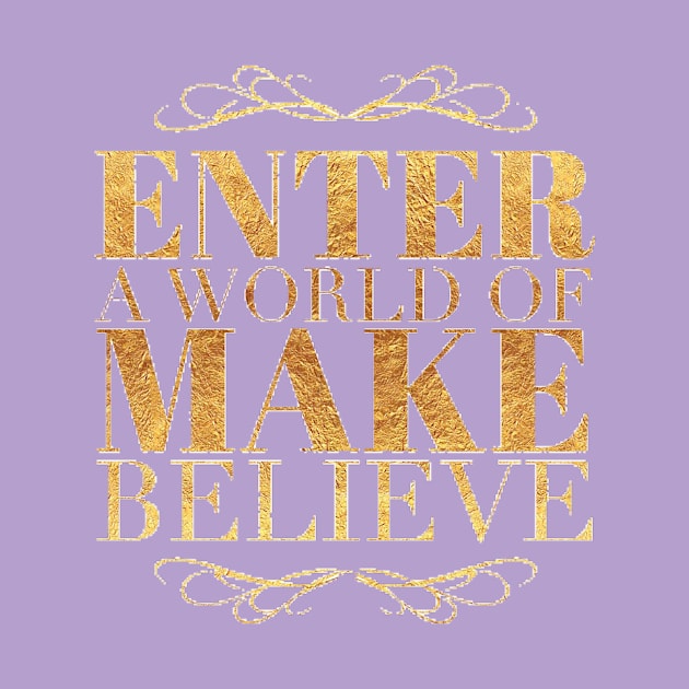 A World of Make Believe by Bellestees