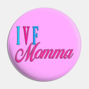 IVF Momma Pink Pin