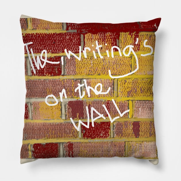 The Writing's On the Wall Brick Pillow by Michelle Le Grand