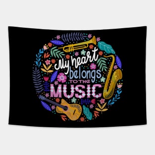 My heart belongs to the music Tapestry