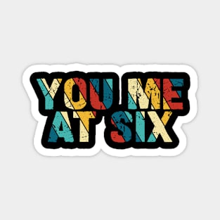 Retro Color - You Me At Six Magnet