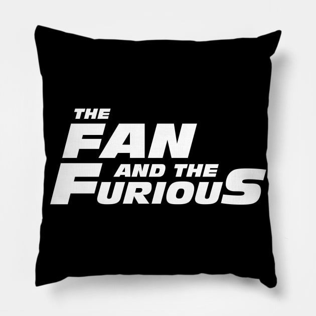 The Fan And The Furious Logo Pillow by The Fan and The Furious