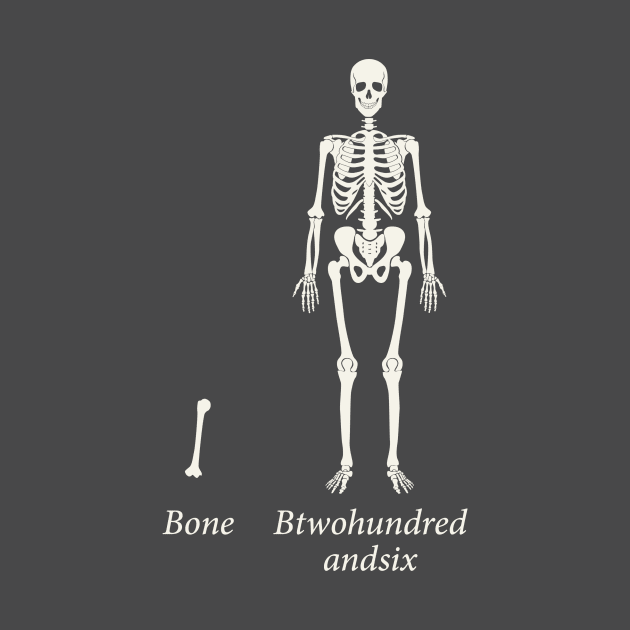 Bone and Btwohundredandsix by n23tees