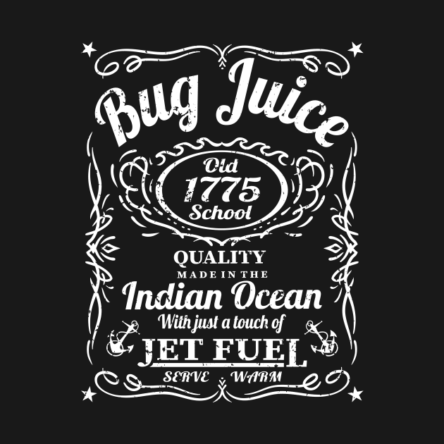 Bug Juice Vintage Funny Navy Sailor Humor by hobrath