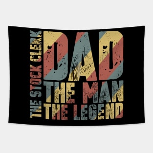 Dad The Man The Stock Clerk The Legend Tapestry