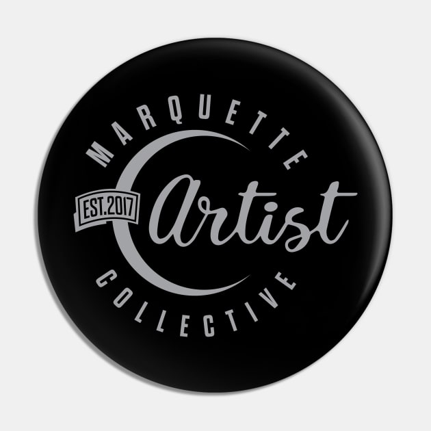 Marquette Artist Collective grey logo Pin by Marquette Artist Collective