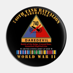 740th Tank Battalion - Daredevils w SSI Name Tape WWII  EU SVC Pin