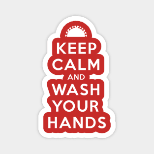 Keep calm and wash your hands Magnet