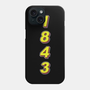 1843 Phone Case