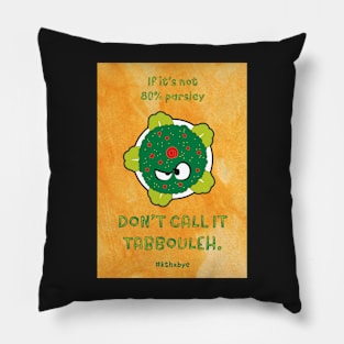 Grumpy Tabbouleh Pillow