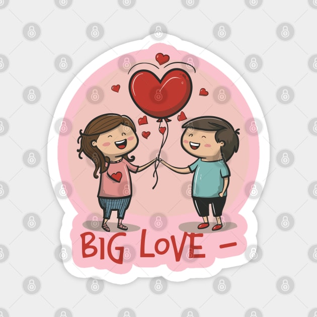 BIG LOVE Magnet by AxAr