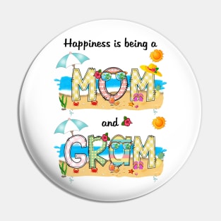 Happiness Is Being A Mom And Gram Summer Beach Happy Mother's Pin